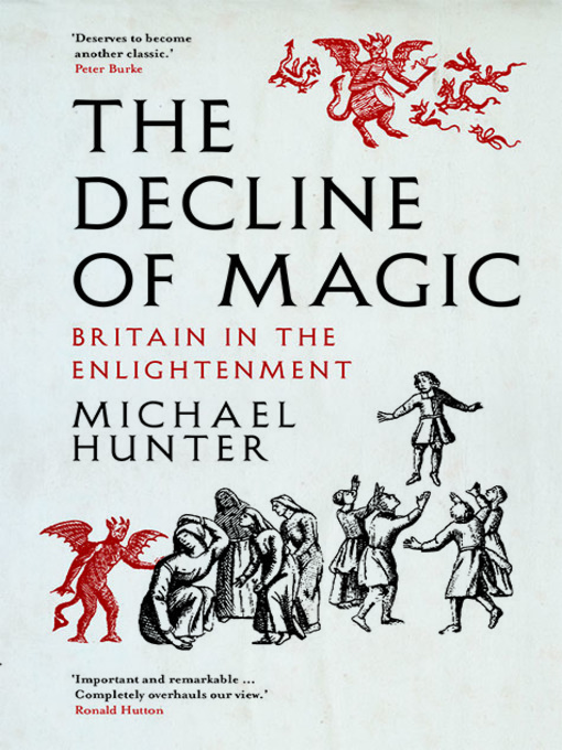 Title details for The Decline of Magic by Michael Hunter - Available